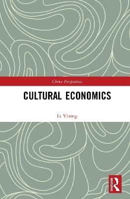 Cultural Economics - Li Yining