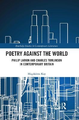 Poetry Against the World - Magdalena Kay