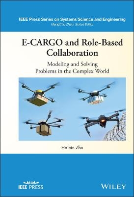 E-CARGO and Role-Based Collaboration - Haibin Zhu