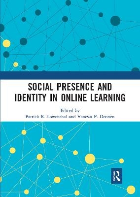 Social Presence and Identity in Online Learning - 