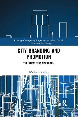 City Branding and Promotion - Waldemar Cudny