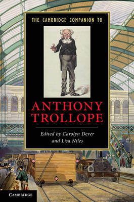 Cambridge Companion to Anthony Trollope - 