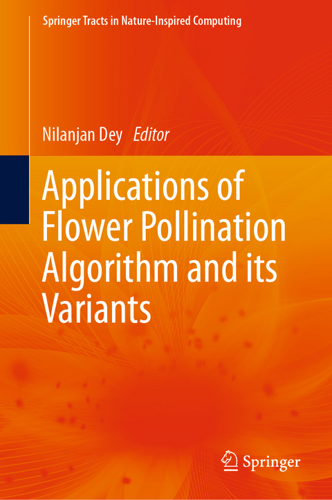 Applications of Flower Pollination Algorithm and its Variants - 