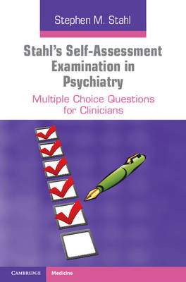 Stahl''s Self-Assessment Examination in Psychiatry - San Diego) Stahl Stephen M. (University of California