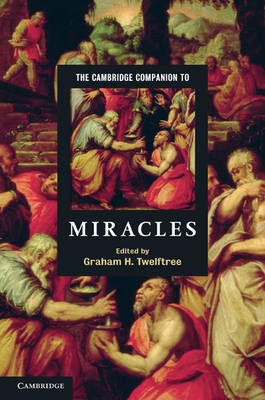 Cambridge Companion to Miracles - 