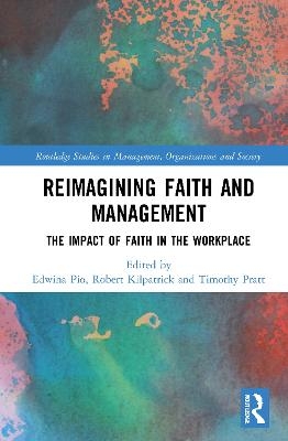 Reimagining Faith and Management - 