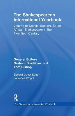 The Shakespearean International Yearbook - Graham Bradshaw, Tom Bishop, Clara Calvo