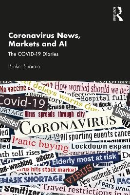 Coronavirus News, Markets and AI - Pankaj Sharma