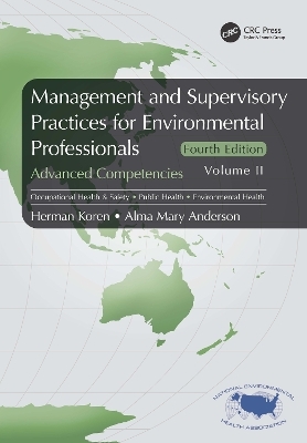 Management and Supervisory Practices for Environmental Professionals - Herman Koren, Alma Mary Anderson