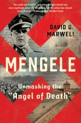 Mengele - David G. Marwell