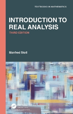 Introduction to Real Analysis - Manfred Stoll