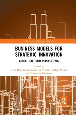 Business Models for Strategic Innovation - 