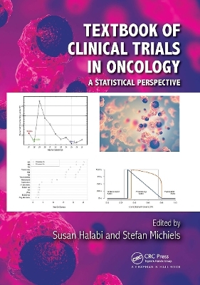 Textbook of Clinical Trials in Oncology - 