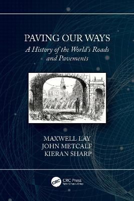 Paving Our Ways - Maxwell Lay, John Metcalf, Kieran Sharp