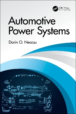 Automotive Power Systems - Dorin O. Neacșu