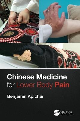 Chinese Medicine for Lower Body Pain - Benjamin Apichai