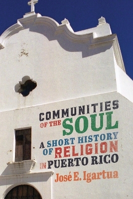 Communities of the Soul - José E. Igartua