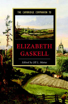 Cambridge Companion to Elizabeth Gaskell - 