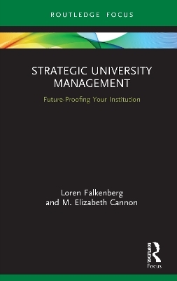 Strategic University Management - Loren Falkenberg, M. Elizabeth Cannon