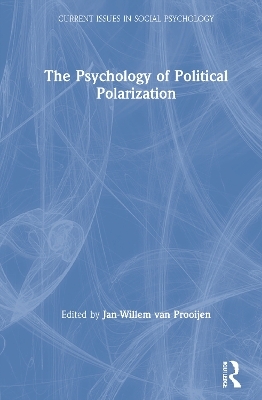 The Psychology of Political Polarization - 
