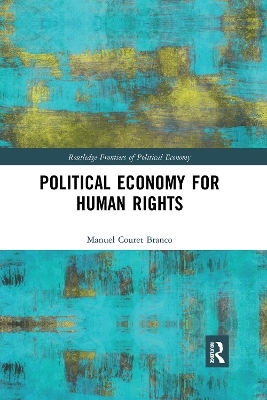 Political Economy for Human Rights - Manuel Couret Branco