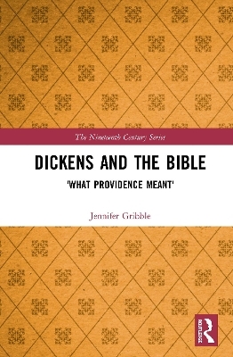 Dickens and the Bible - Jennifer Gribble