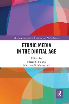 Ethnic Media in the Digital Age - 