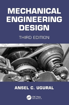 Mechanical Engineering Design - Ansel C. Ugural