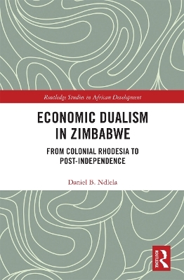 Economic Dualism in Zimbabwe - Daniel B. Ndlela