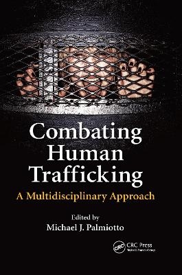 Combating Human Trafficking - 