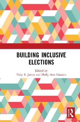 Building Inclusive Elections - 