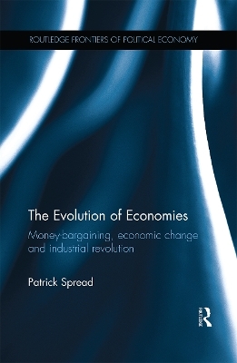 The Evolution of Economies - Patrick Spread