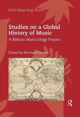 Studies on a Global History of Music - 