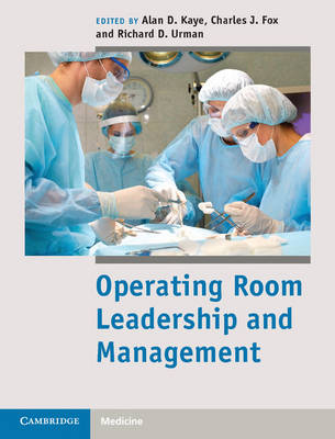 Operating Room Leadership and Management - 