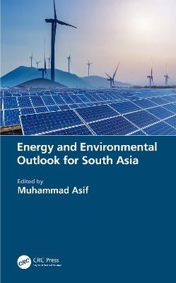 Energy and Environmental Outlook for South Asia - 