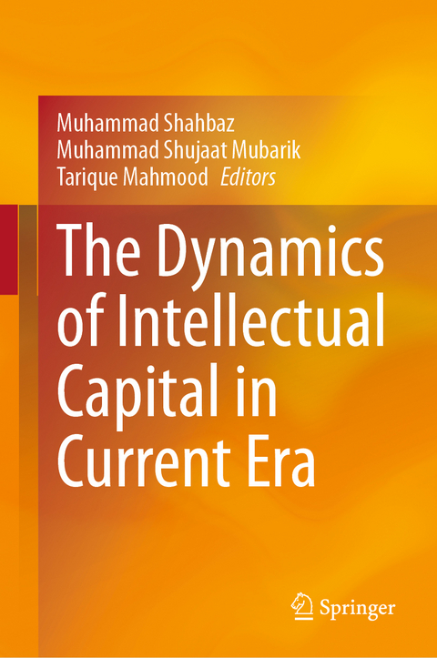 The Dynamics of Intellectual Capital in Current Era - 