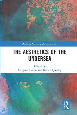 The Aesthetics of the Undersea - 