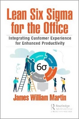 Lean Six Sigma for the Office - Martin, James William