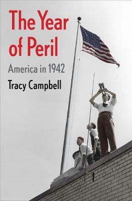 The Year of Peril - Tracy Campbell