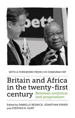 Britain and Africa in the Twenty-First Century - 