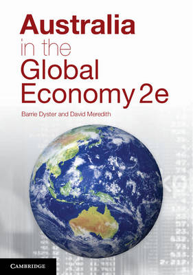 Australia in the Global Economy -  Barrie Dyster,  David Meredith