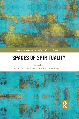 Spaces of Spirituality - 