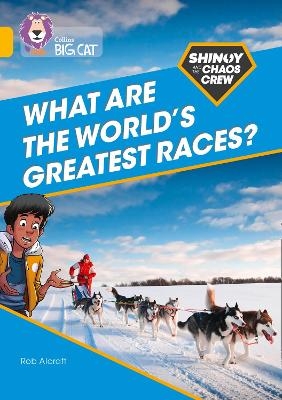 Shinoy and the Chaos Crew: What are the world's greatest races? - Rob Alcraft