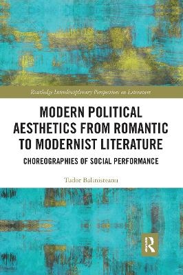 Modern Political Aesthetics from Romantic to Modernist Fiction - Tudor Balinisteanu
