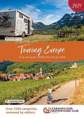Touring Europe 2021 - Caravan Motorhome Club
