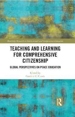 Teaching and Learning for Comprehensive Citizenship - 