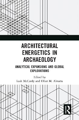 Architectural Energetics in Archaeology - 