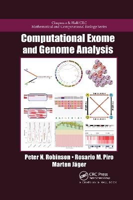 Computational Exome and Genome Analysis - Peter N. Robinson, Rosario Michael Piro, Marten Jager