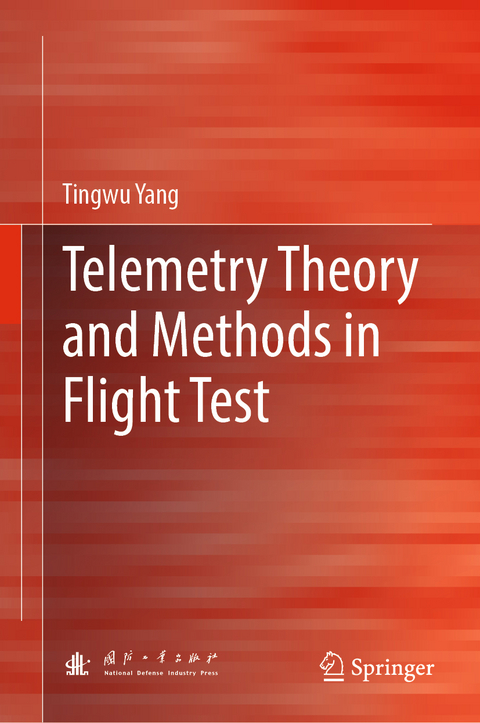 Telemetry Theory and Methods in Flight Test - Tingwu Yang