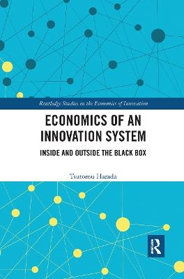 Economics of an Innovation System - Tsutomu Harada